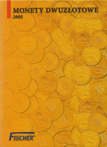 Album Fischer - Polskie monety dwuzłotowe 2005